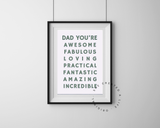 Dad You're Awesome, Art Print Poster, Fathers Day, Dads Birthday, Great Dad, Typography Wall Art, Eclectic Funky Sassy Quirky Home Decor